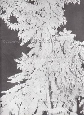  Daisuke Yokota - Outskirts (Book front)