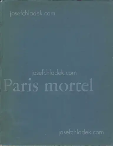Joan van der Keuken - Paris Mortel Joan van der Keuken - Paris Mortel
