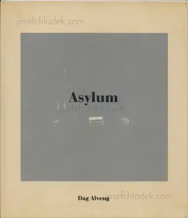 Dag Alveng - Asylum Dag Alveng - Asylum