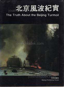  Editorial Board of the Truth About the Beijng Turmoil - ...