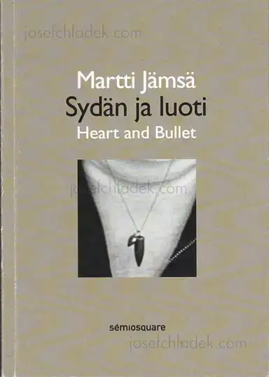Martti Jämsä - Heart and Bullet Martti Jämsä - Heart and Bullet