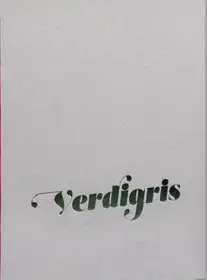 Verdigris / Ambergris (signed)