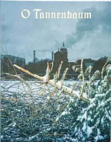 O Tannenbaum - pine trees of late capitalism (signed - last copy)