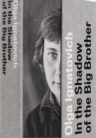 In the Shadow of the Big Brother (signed)