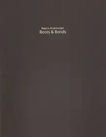 Roots & Bonds II (unique collector's edition)