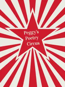 Peggy's Poetry Circus