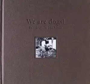 We are dogs!