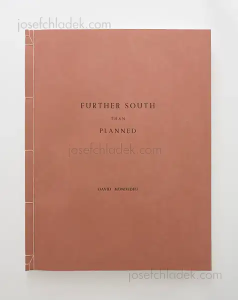 David Mondedeu - Further South than Planned - Spread 3