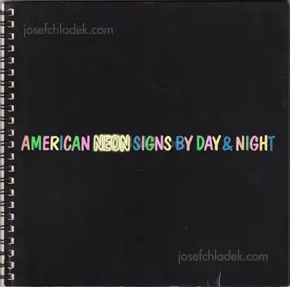 Cover of Toon Michiels - American Neon Signs by Day & Night