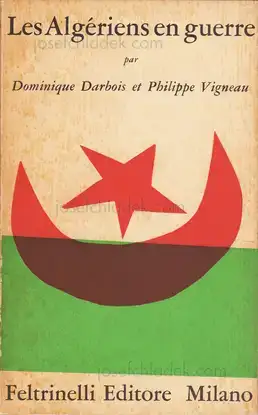 Cover of Dominique Darbois - Les Algériens en guerre