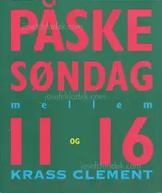 Krass Clement - Påskesøndag mellem 11 og 16