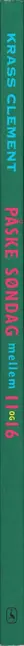 Book spine: Krass Clement - Påskesøndag mellem 11 og 16