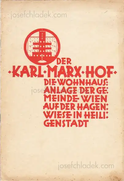 Cover of Gemeinde Wien - Der Karl Marx-Hof : die Wohnhausanlage der Gemeinde Wien auf der Hagenwiese in Heiligenstadt