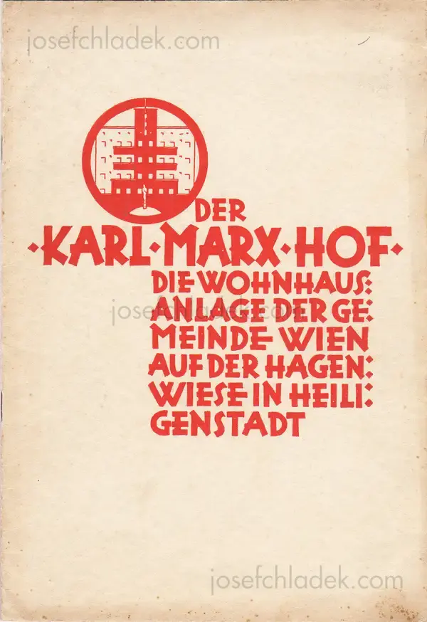 Cover of Gemeinde Wien - Der Karl Marx-Hof : die Wohnhausanlage der Gemeinde Wien auf der Hagenwiese in Heiligenstadt