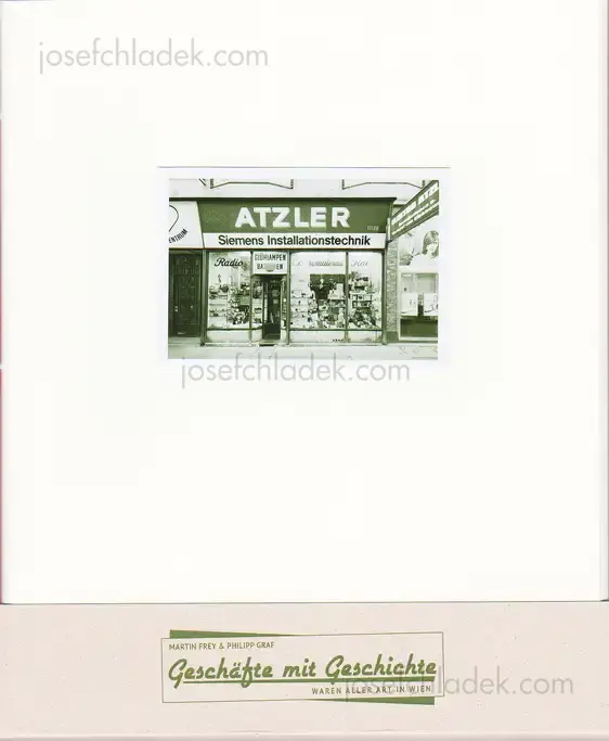 Cover of Martin Frey & Philipp Graf Geschäfte mit Geschichte – Waren aller Art in Wien / Band 2