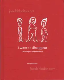 Mafalda Rakoš - I want to disappear - Approaching Eating Disorders