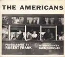 Robert Frank - The Americans (second American edition)