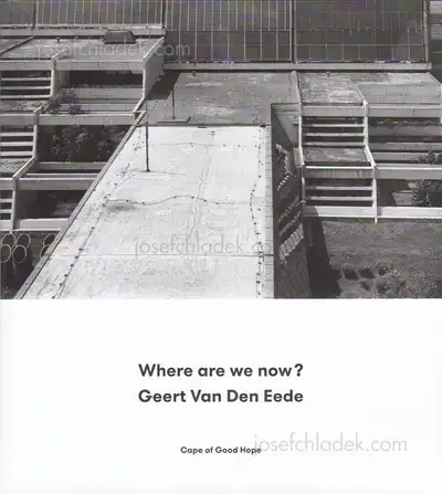 Cover of Geert Van Den Eede - Where are we now?