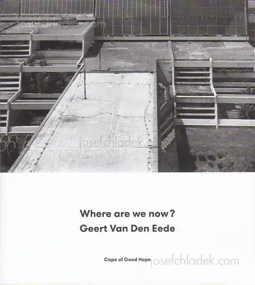 Cover of Geert Van Den Eede - Where are we now?