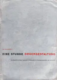 Jan Tschichold - Eine Stunde Druckgestaltung
