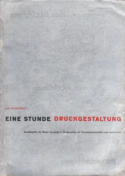 Cover of Jan Tschichold - Eine Stunde Druckgestaltung