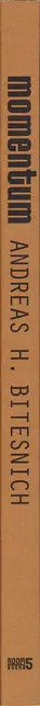 Book spine: Andreas H. Bitesnich - Momentum