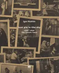 Igor Mukhin - Just pie in the sky