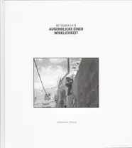 Johannes Praus - Mitgebrachte Augenblicke einer Wirklichkeit