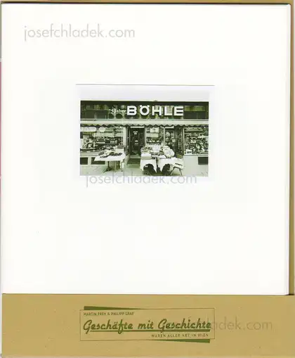 Cover of Martin Frey & Philipp Graf Geschäfte mit Geschichte – Waren aller Art in Wien / Band 3