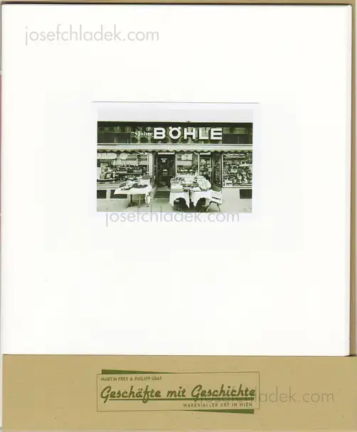 Cover of Martin Frey & Philipp Graf Geschäfte mit Geschichte – Waren aller Art in Wien / Band 3