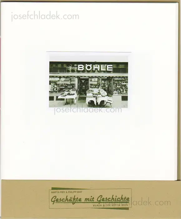 Cover of Martin Frey & Philipp Graf Geschäfte mit Geschichte – Waren aller Art in Wien / Band 3