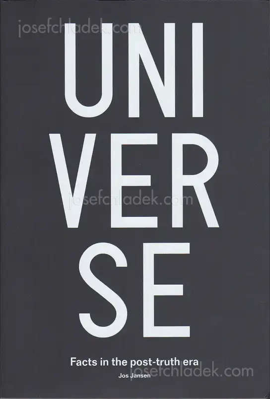 Cover of Jos Jansen - Universe / Facts in the post-truth era