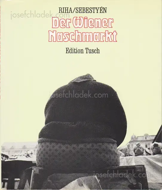 Cover of Georg Riha - Der Wiener Naschmarkt