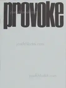Provoke complete reprint #1-#3 - Koji Taki, Takuma Nakahira, Yutaka Takanashi, Takahiko Okada, Daido Moriyama, Gozo Yoshimasu プロヴォーク 復刻版 全3冊揃 