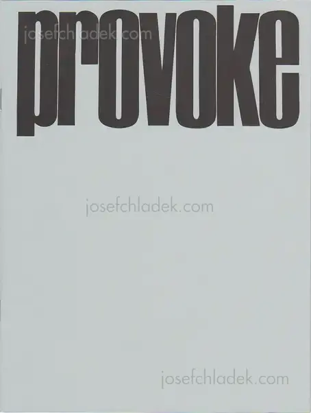 Cover of Provoke complete reprint #1-#3 - Koji Taki, Takuma Nakahira, Yutaka Takanashi, Takahiko Okada, Daido Moriyama, Gozo Yoshimasu プロヴォーク 復刻版 全3冊揃 