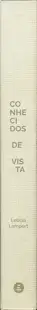 Letícia Lampert - Conhecidos de Vista/ Known by Sight