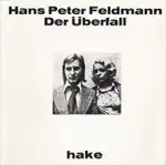 Hans-Peter Feldmann - Der Überfall