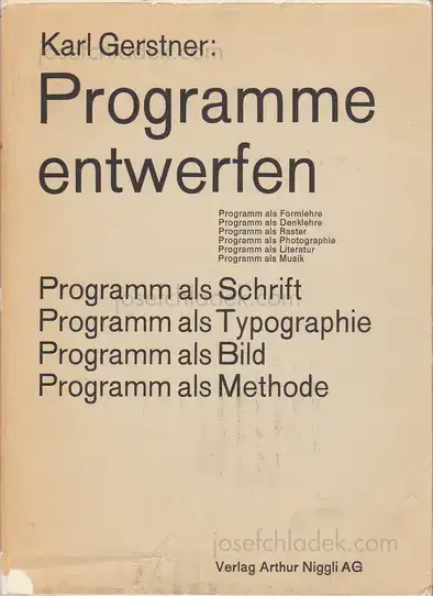 Cover of Karl Gerstner - Programme entwerfen (Designing Programmes)