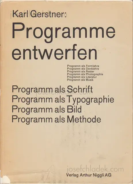 Cover of Karl Gerstner - Programme entwerfen (Designing Programmes)