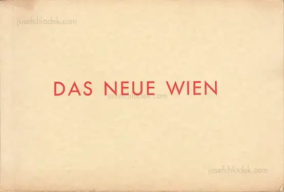 Cover of Das Neue Wien. Album mit Plan - Fremdenverkehrskommission der Bundesländer Wien und Niederösterreich