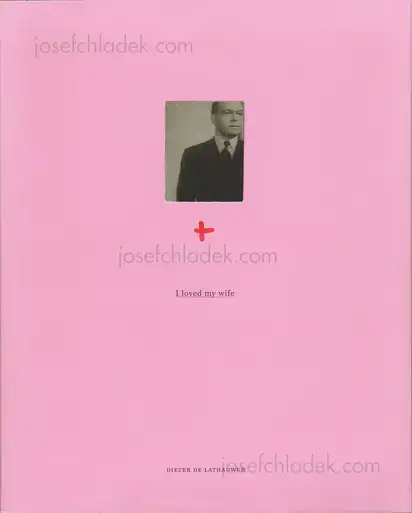 Cover of Dieter De Lathauwer - I loved my wife - Killing children is good for the economy