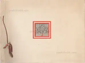 Franz Xaver Friedrich - Das Wiener Stadion