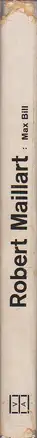 Book spine: Max Bill - Robert Maillart