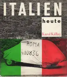 Karol Kallay - Italien heute