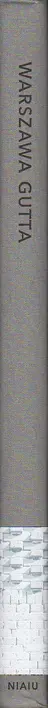 Book spine: Błażej Pindor - Warszawa Gutta / Romuald Guttʼs Warsaw