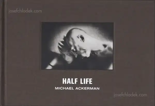 Cover of Michael Ackerman - Half Life