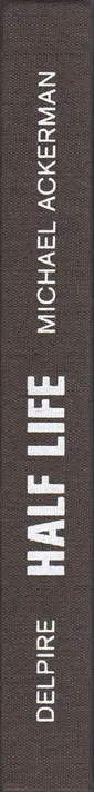 Book spine: Michael Ackerman - Half Life