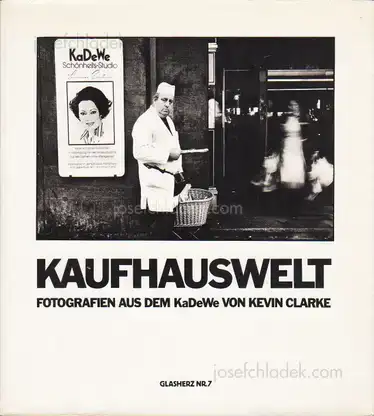 Cover of Kevin Clarke - Kaufhauswelt. Fotografien aus dem KaDeWe