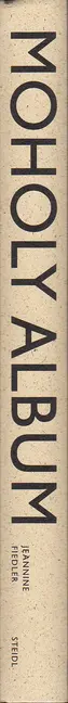 Book spine: Moholy Album - Fiedler Jeannine (Ed.)