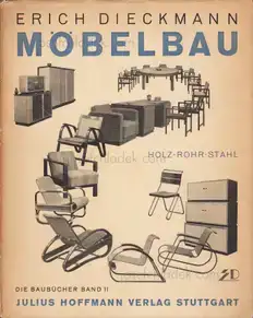 Cover of Erich Dieckmann - Möbelbau in Holz, Rohr Und Stahl